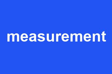 measurement