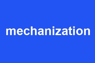 mechanization