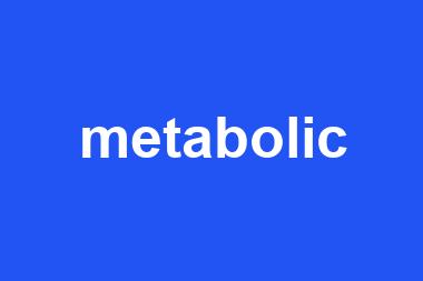 metabolic