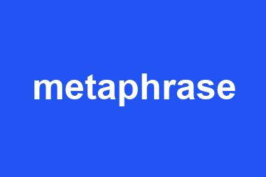 metaphrase