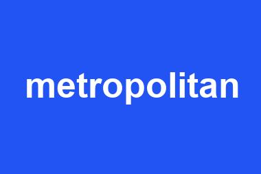 metropolitan