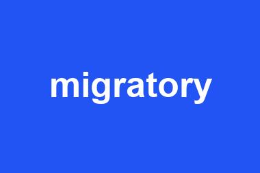 migratory