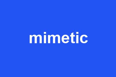 mimetic