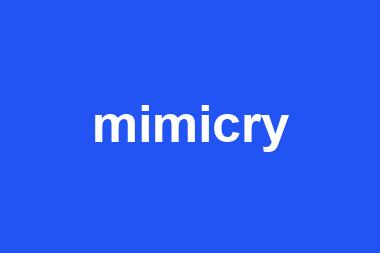 mimicry