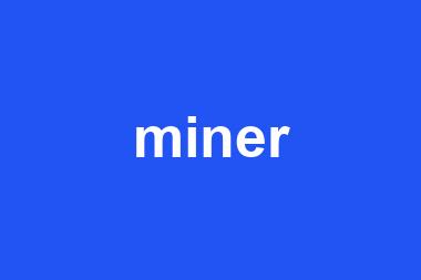 miner