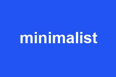 minimalist