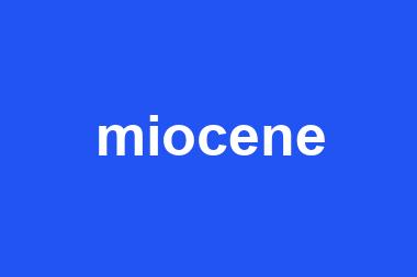 miocene