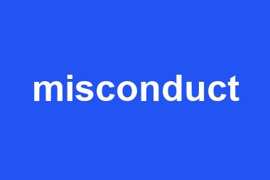 misconduct