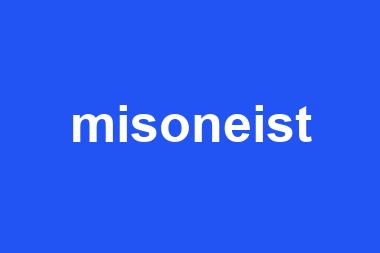 misoneist