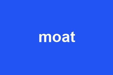 moat