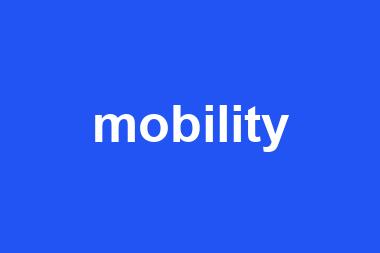 mobility