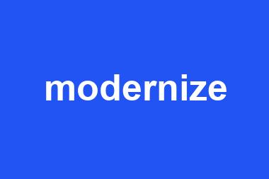 modernize