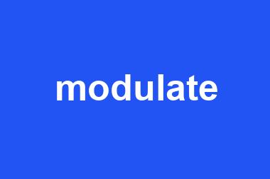 modulate