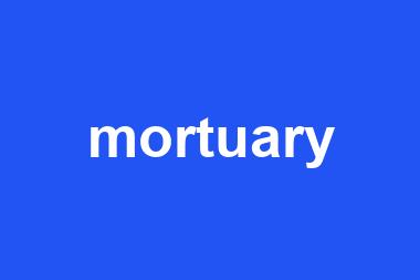 mortuary