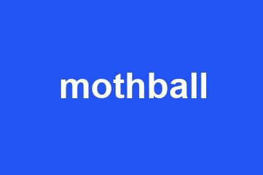 mothball