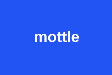 mottle