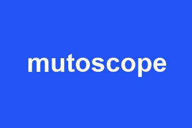 mutoscope