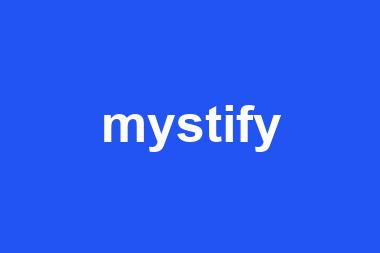 mystify