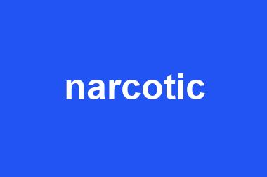 narcotic