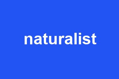 naturalist