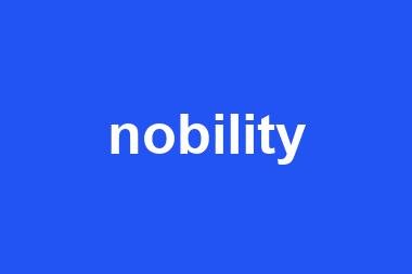 nobility