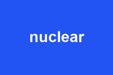 nuclear