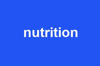 nutrition