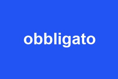 obbligato