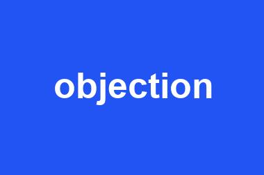 objection