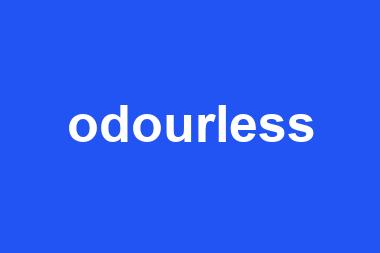 odourless