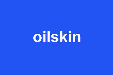 oilskin