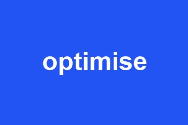 optimise