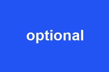 optional