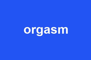 orgasm