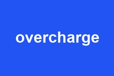 overcharge