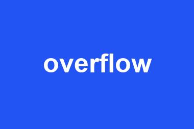 overflow