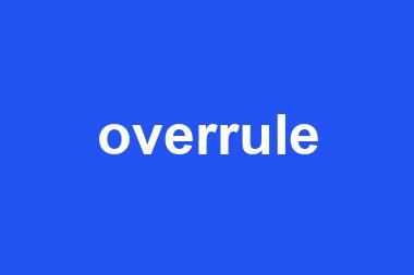 overrule