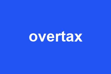 overtax