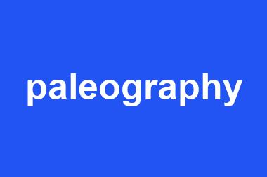 paleography