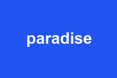 paradise