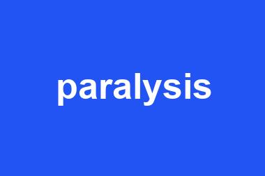 paralysis