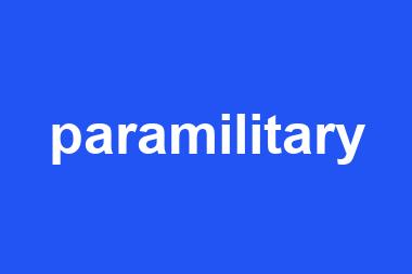 paramilitary