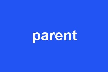 parent