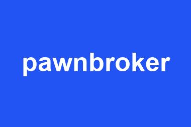 pawnbroker