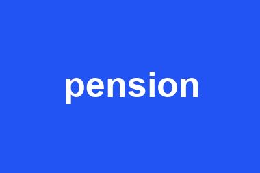 pension