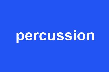 percussion