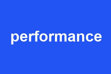 performance