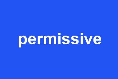 permissive