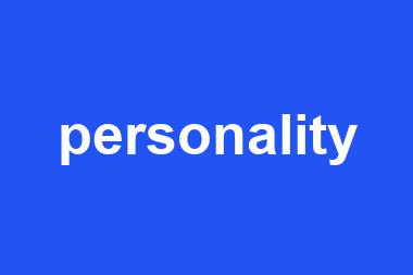 personality