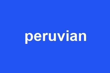 peruvian